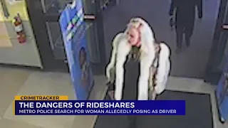 Metro Police looking for woman posing as rideshare driver who drugged passengers