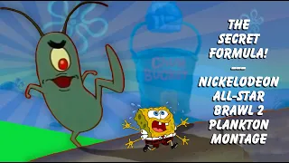 The Secret Formula! - Nickelodeon All-Star Brawl 2 Plankton Montage