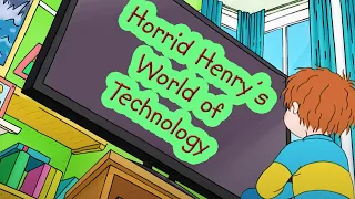 Horrid Henry's World of Technology | Safer Internet Day | Horrid Special | Cartoons for Children