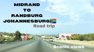 SCENIC DRIVE FROM MIDRAND TO RANDBURG JOHANNESBURG | DRIVE WITH ME