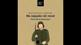 ERICH MARIA REMARQUE: NA ZÁPADE NIČ NOVÉ