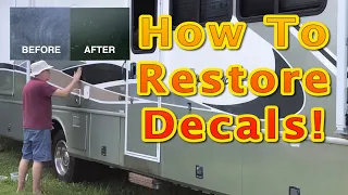 How to Restore Faded Decals on your "classic" RV