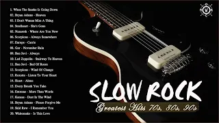 Slow Rock 70s 80s 90s Playlist | Best Slow Rock Songs Of All Time