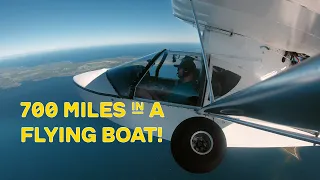 700 Miles In A Flying Boat - Flying My New SeaRey Home.