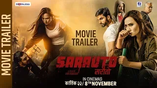 SARAUTO - New Nepali Movie Trailer 2019 | Sumi Moktan, Vijay Lama, Sunny Singh, Leo Tank