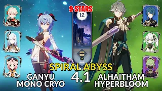 New 4.1 Spiral Abyss│Ganyu Mono Cryo & Neuvillette Hyperbloom | Floor 12 - 9 Stars | Genshin Impact