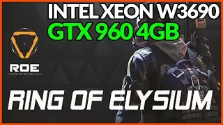 Ring of Elysium GTX 960 4GB | Intel Xeon W3690