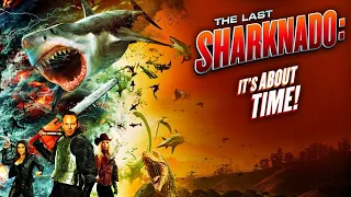 The Last Sharknado: It's About Time - Official Trailer