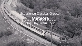 Meteora  by Train tour by Key Tours