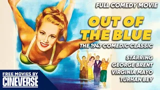 Out Of The Blue | Full Comedy Movie | Free HD Classic Romantic Comedy Film | @FreeMoviesByCineverse