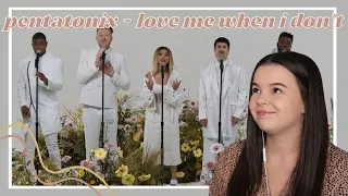 Pentatonix - 'Love Me When I Don't' Official Video Reaction  | Carmen Reacts
