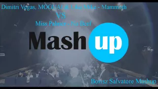 Dimitri Vegas & Like Mike - Mammoth vs Miss Palmer - No Beef (Borisz Salvatore Mashup)