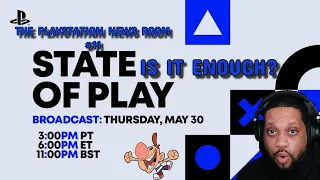 The PlayStation News Room #11 State of Play Returns But Is It Enough?