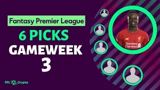 FPL Gameweek 3 | Player Picks | Fantasy Premier League 2019/20 | Budget Enablers | Best Captain?