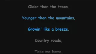 John Denver - Country Roads (with lyrics)