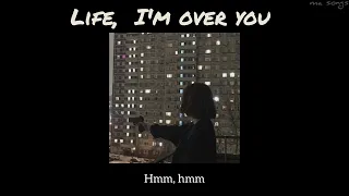 life, i'm over you - Zevia (thaisub)*ไม่เหมาะสำหรับผู้ที่มีภาวะซึมเศร้า*