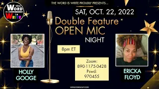 WIW Double Feature Open Mic feat. Ericka Floyd & Holly Googe!!