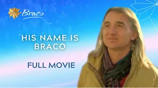 His name is Braco | FULL MOVIE