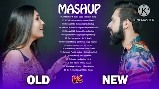 OLD Vs NEW SUPER HITS BOLLEYWOOD MASHUP SONGS