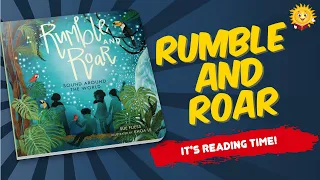 Rumble and Roar | Reading Books for Kids