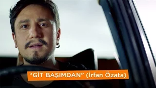 Git Başımdan | Git Başımdan (İrfan Özata)