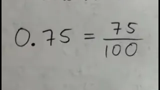 Change the Decimal to a Fraction in Lowest Terms: 0.75