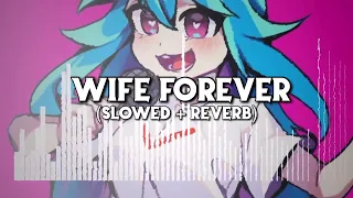FNF Sky sings Wife Forever - (Slowed + Reverb)