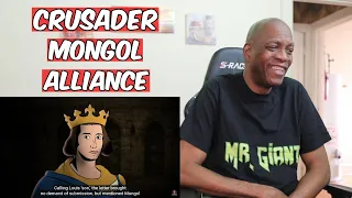 Mr. Giant Reacts: History of The Crusades: Crusader-Mongol Alliance - Kings and Generals  (REACTION