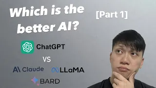 ChatGPT Vs Claude2 Vs Llama2 Vs Bard - Which is the Best AI? (Part 1)