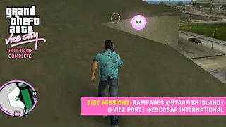 GTA VICE CITY | RAMPAGES @STARFISH ISLAND, VICE PORT & ESCOBAR INTERNATIONAL | 100% COMPLETE