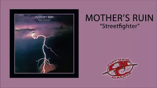 MOTHERS RUIN - Streetfighter