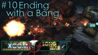 #10 Ending with a Bang - Aliens vs Redditors - Xcom Long War Ironman Impossible