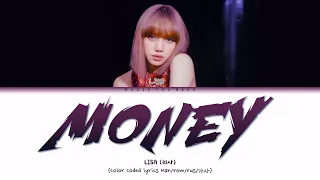 LISA - MONEY Color Coded Lyrics ( перевод | кириллизация )