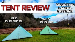 TENT REVIEW - MOUNTAIN LAUREL DESIGNS - DUO MID - DUO MID XL - ULTRA LIGHT
