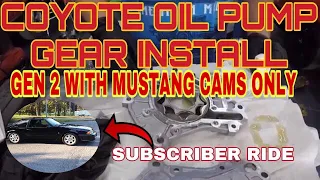 Gen 2 Mustang 15-17 Coyote Oil Pump Gear Install and timing procedure *watch entire video*