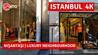 Istanbul Most Luxury Neighbourhood Nişantaşı 2023 Walking Tour|4k 60fps