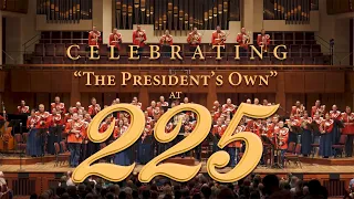 Celebrating "The President's Own" at 225 with John Williams