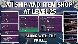 All ships and shop items at level 25 and their prices - Modern Warship