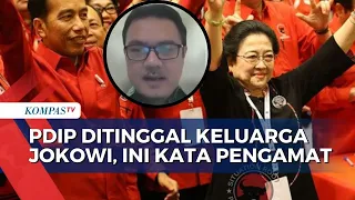 Soal PDIP Merasa Kecewa Ditinggal Keluarga Jokowi, Begini Kata Pengamat