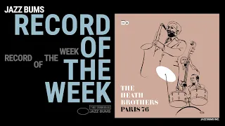 ROTW 4: The Heath Brothers - Paris 76