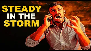 STEADY IN THE STORM TD JAKES | STEADY IN THE STORMS LESSON PLAN MOTIVATION.| STORM MOTIVATION.