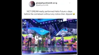 Nct Dream already performed 'Hello future' what's happening