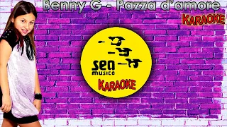 Benny G - Pazza d'amore ( Karaoke ) Ufficiale