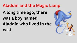 Learn English through story level 3 🌟 Aladdin and the magic lamp | Arabian Nights | story in English