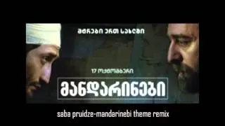 Saba Pruidze-mandarinebi main theme remix