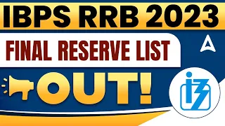 IBPS RRB Reserve List 2023 Out | RRB PO Clerk Reserve List 2023 | IBPS RRB 2023