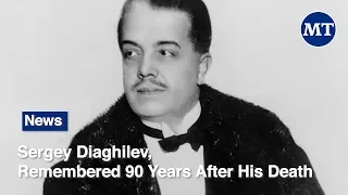 Sergey Diaghilev, Remembered 90 Years After His Death | The Moscow Times