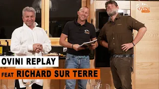 Ovini Replay 3 avec Richard sur Terre