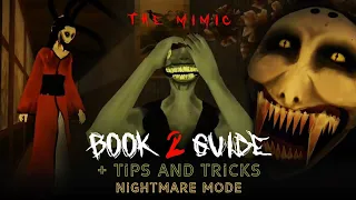 The Mimic BOOK 2 Nightmare Tips and Tricks (BEGINNERS GUIDE) | LunarticIvan