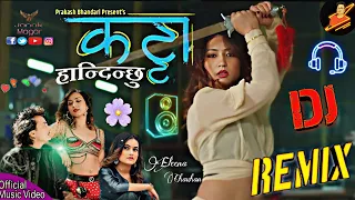 Katta Handinchhu Dj -  Eleena Chauhan.  Nepali Dj - Nepali Song - New Nepali Song 2024